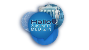 Hallo Zukunftsmedizin